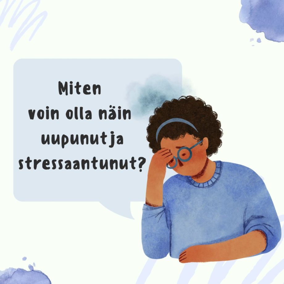 TIETOISKU: STRESSISTÄ JA PALAUTUMISESTA